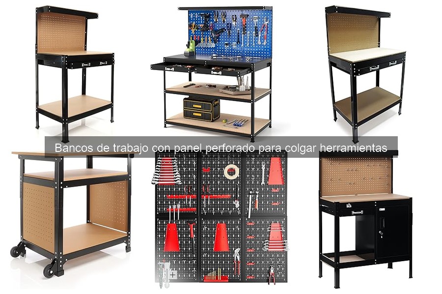 Alternativas al banco de trabajo con panel perforado