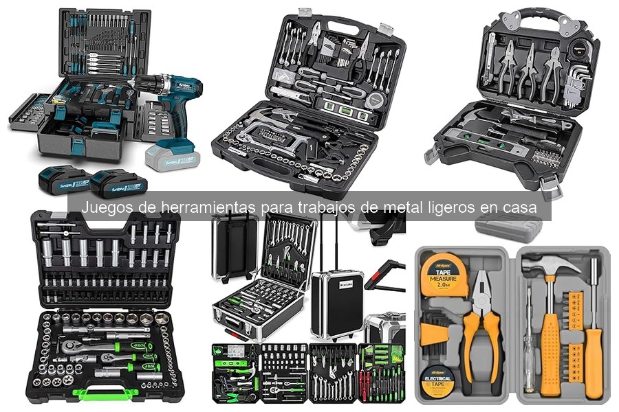 Beneficios de un juego de herramientas para trabajos de metal ligeros