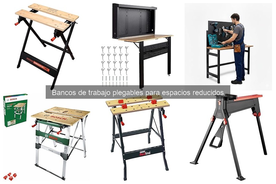 Cómo elegir el banco de trabajo plegable ideal para espacios reducidos