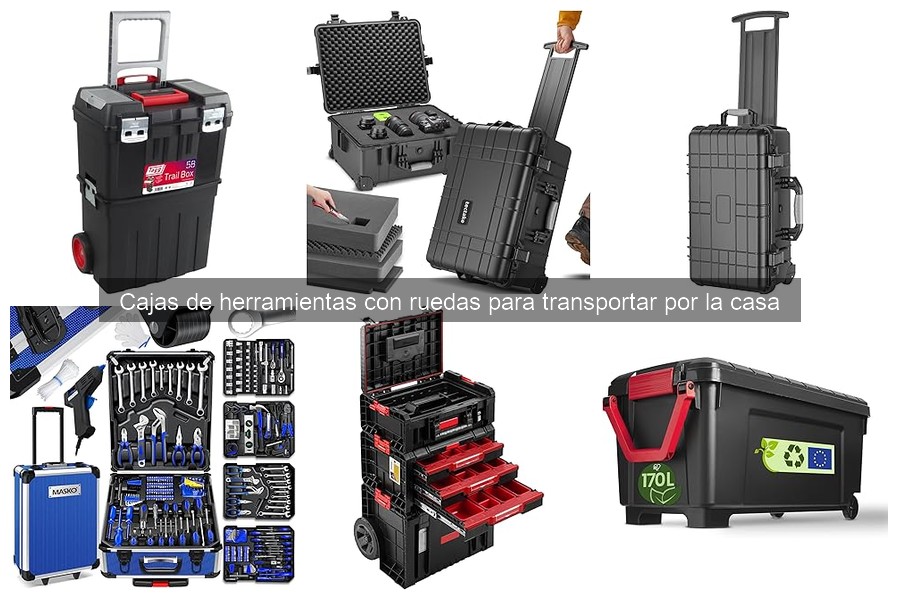 Cómo elegir la caja de herramientas con ruedas perfecta