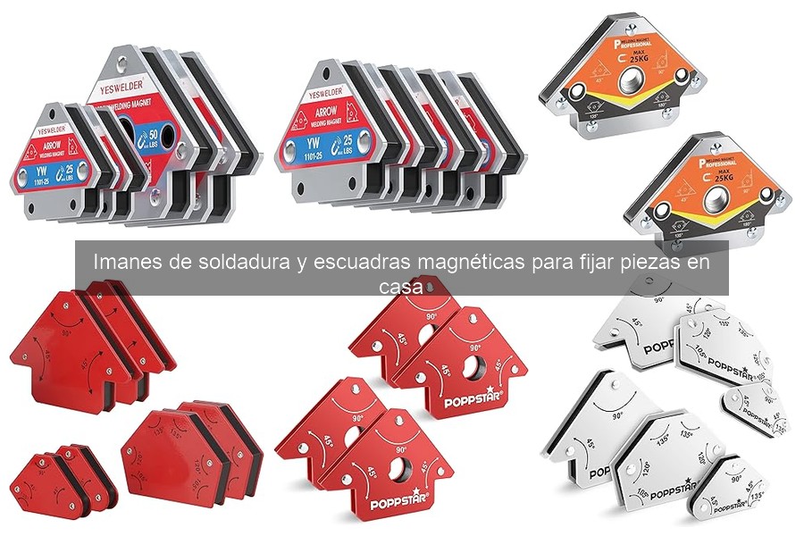 Cómo elegir la escuadra magnética adecuada para soldar