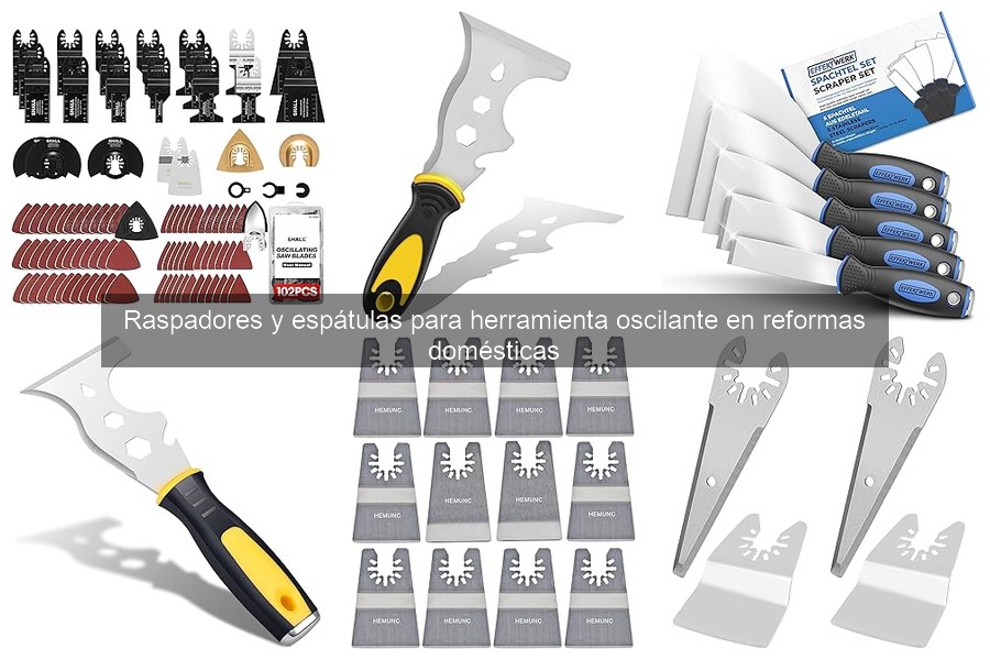 Cómo elegir raspadores y espátulas para herramienta oscilante