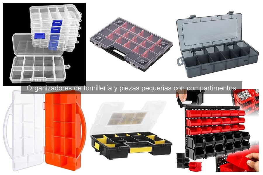Cómo limpiar y mantener organizadores de tornillería