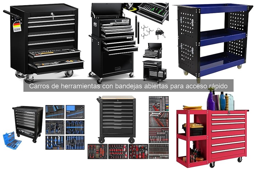 Cómo mantener un carro de herramientas con bandejas abiertas