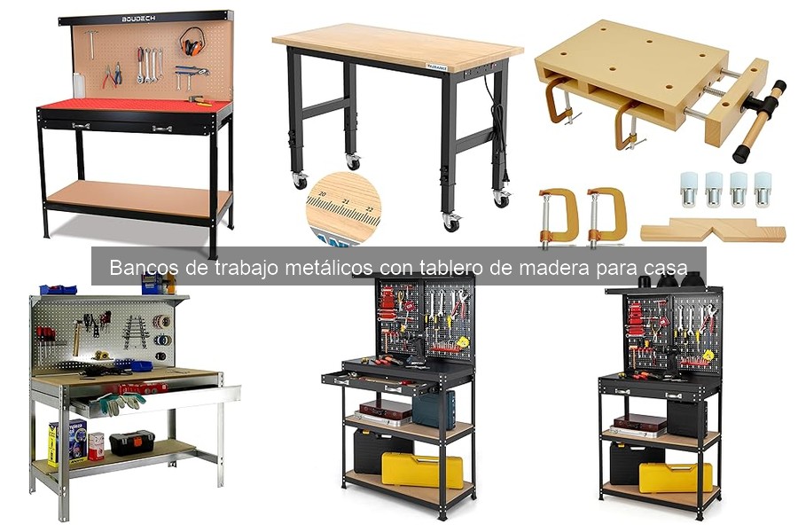 Comparativa de bancos de trabajo metálicos y de madera