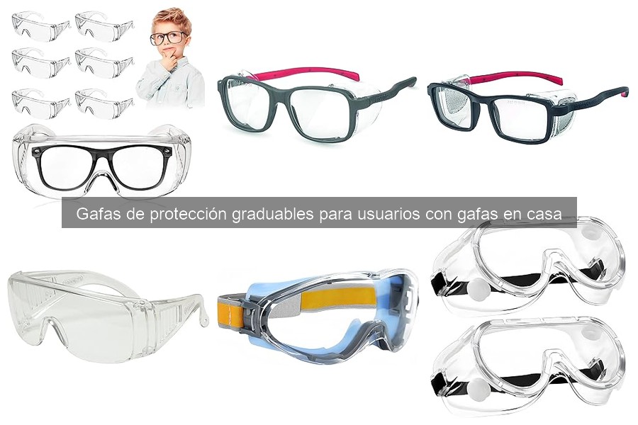 Comparativa: Gafas de Protección Graduables vs. Tradicionales