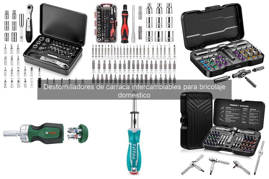 Dónde comprar destornilladores de carraca intercambiables