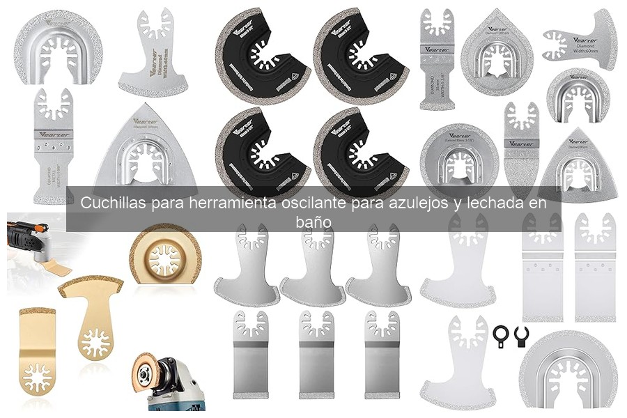 Guía de Compra de Cuchillas para Herramientas Oscilantes