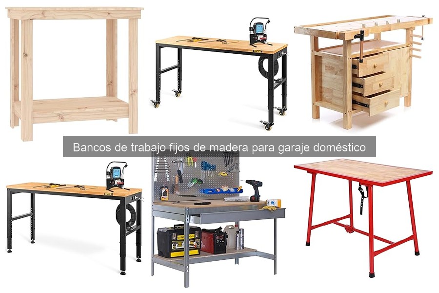 Guía para elegir el mejor banco de trabajo fijo de madera