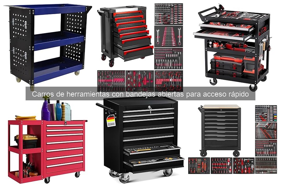Guía para elegir el mejor carro de herramientas abiertas