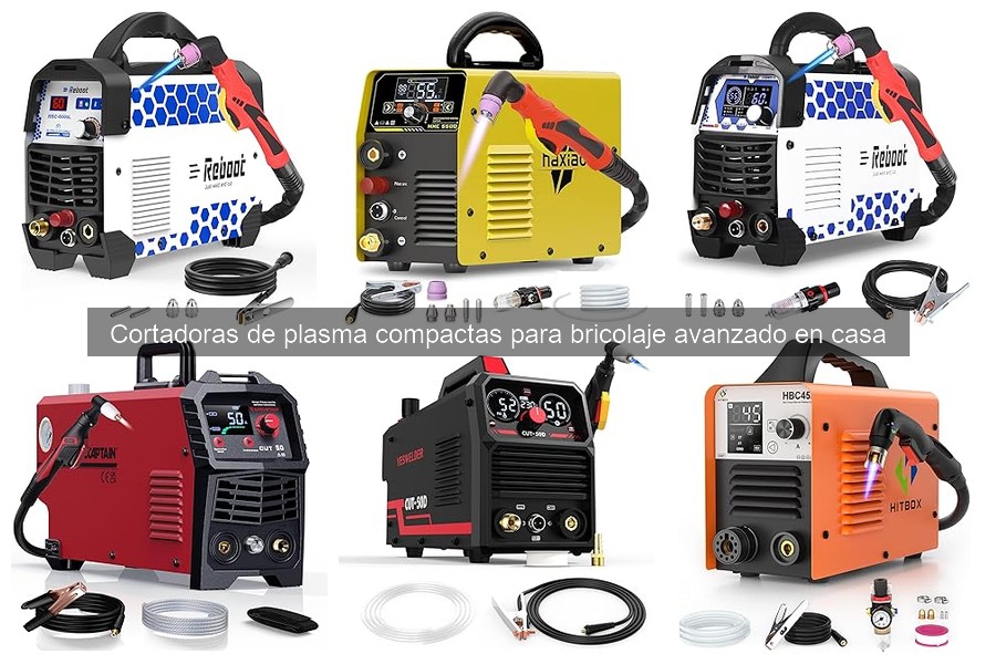 Mantenimiento de Cortadoras de Plasma Compactas para Bricolaje