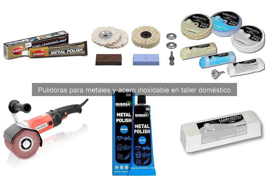 Mantenimiento de pulidoras para metales: Guía esencial