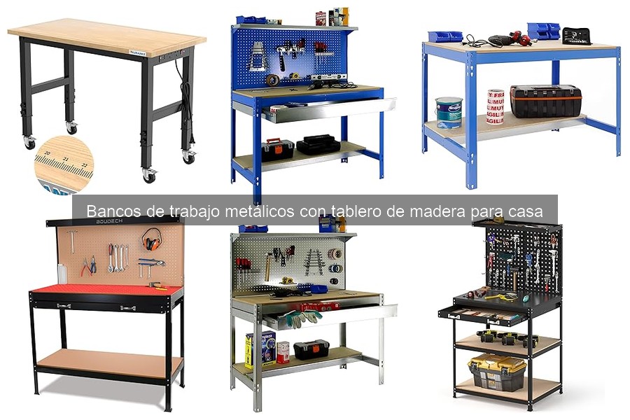 Mantenimiento de tu Banco de Trabajo Metálico y Madera