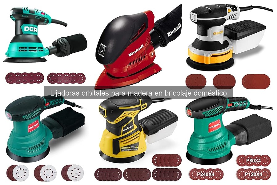 Mantenimiento y cuidado de lijadoras orbitales para madera