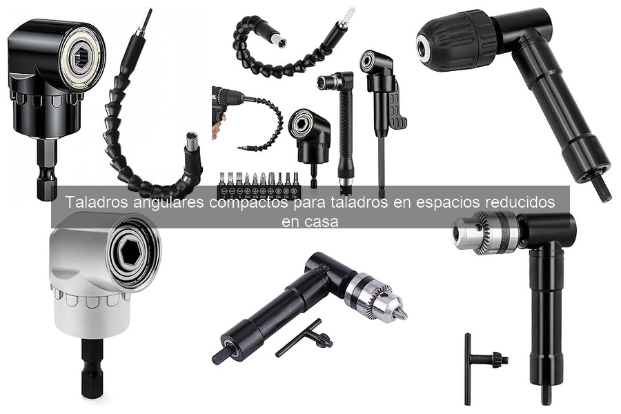 Mejores accesorios para taladros angulares compactos