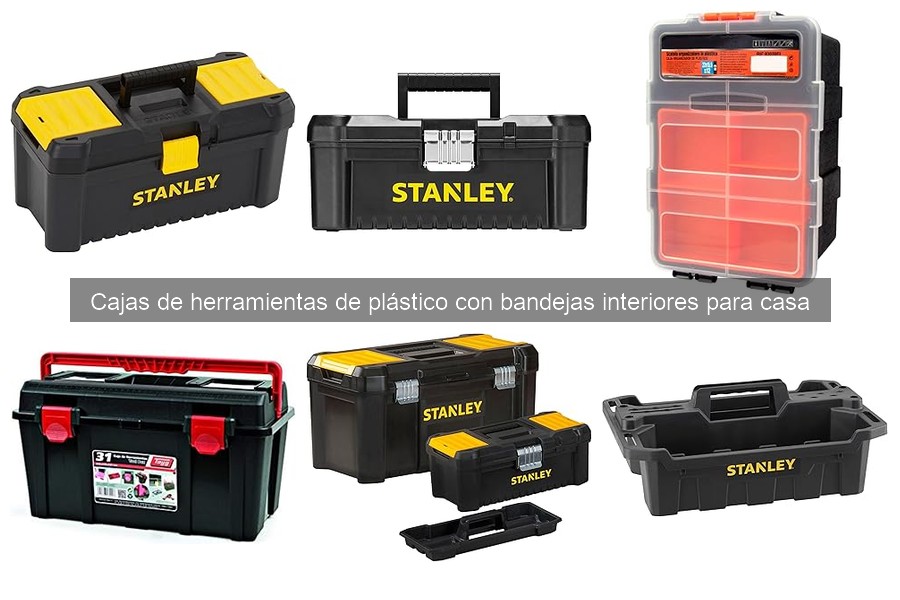 Mejores cajas de herramientas de plástico para bricolaje