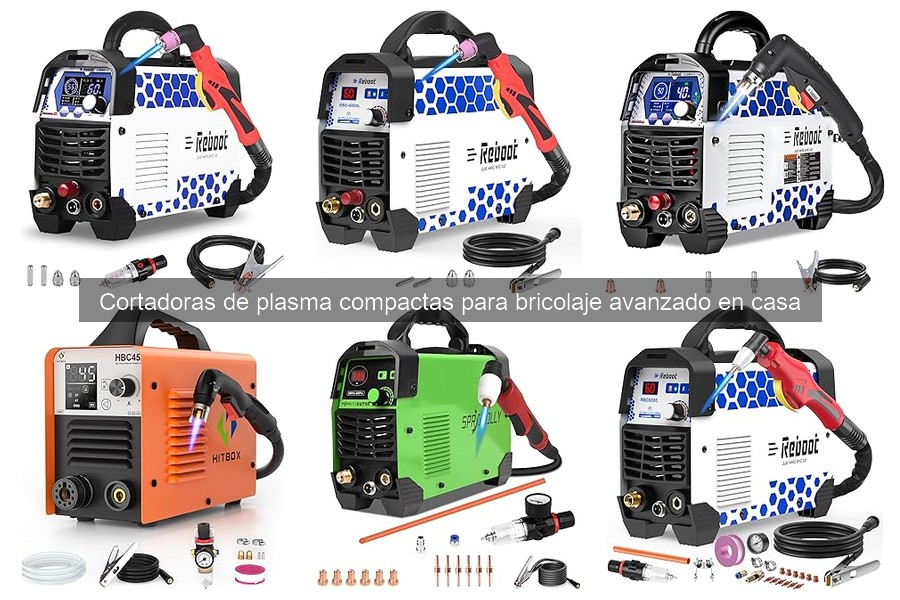 Mejores cortadoras de plasma compactas para bricolaje en casa