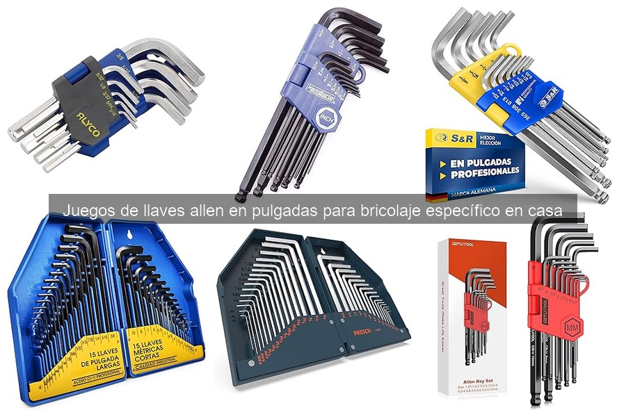 Mejores llaves allen en pulgadas para bricolaje en casa