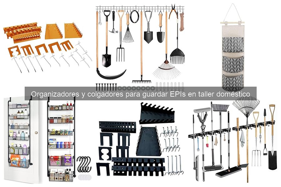 Mejores organizadores y colgadores para EPIs en el taller