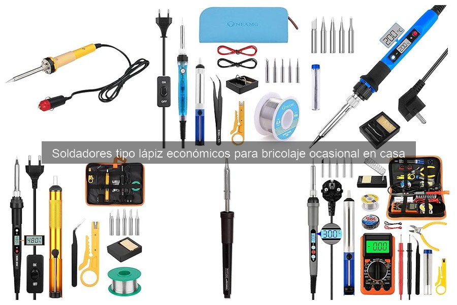Mejores soldadores tipo lápiz económicos para bricolaje en casa