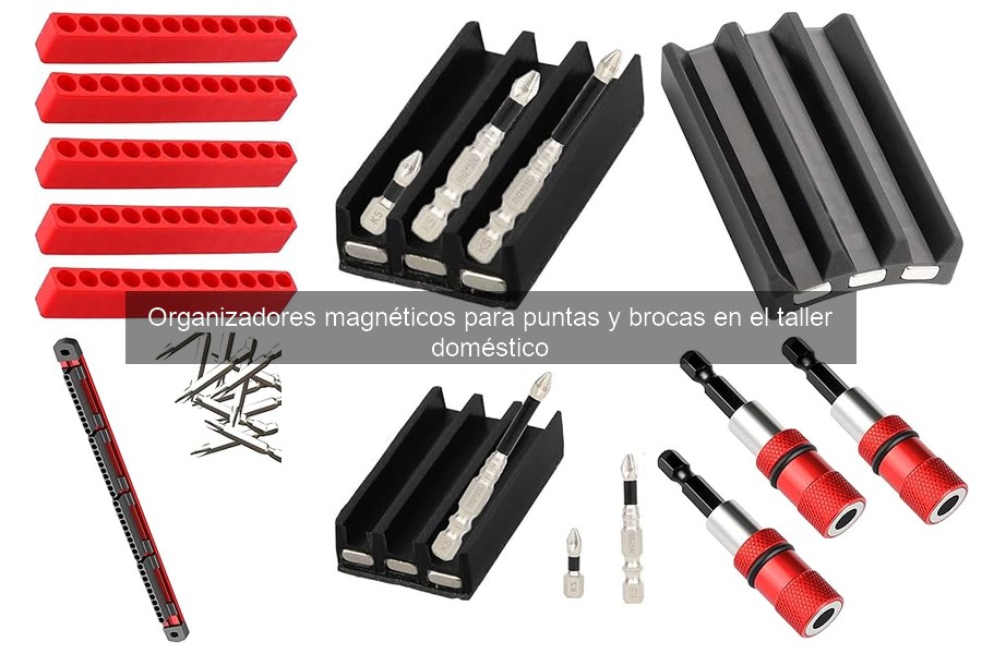 Organizadores magnéticos para puntas y brocas en el taller