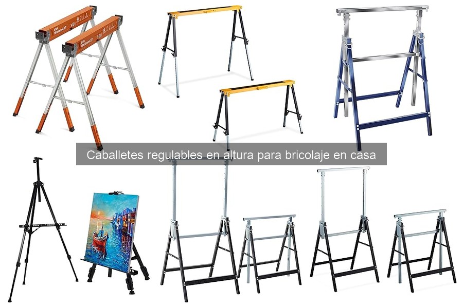 Precios de caballetes regulables en altura y dónde comprarlos