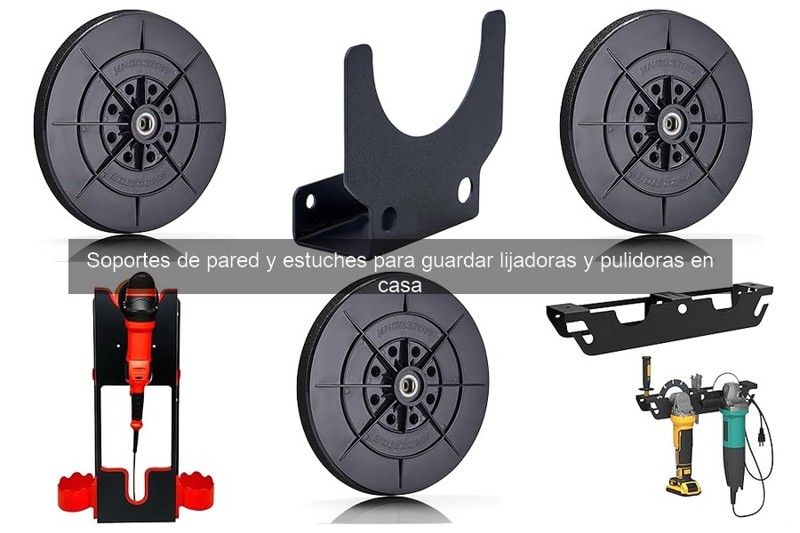 Problemas comunes al instalar soportes de pared para lijadoras