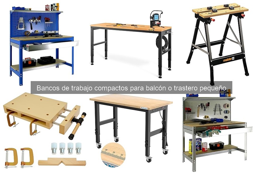 Testimonios sobre bancos de trabajo compactos para espacios pequeños