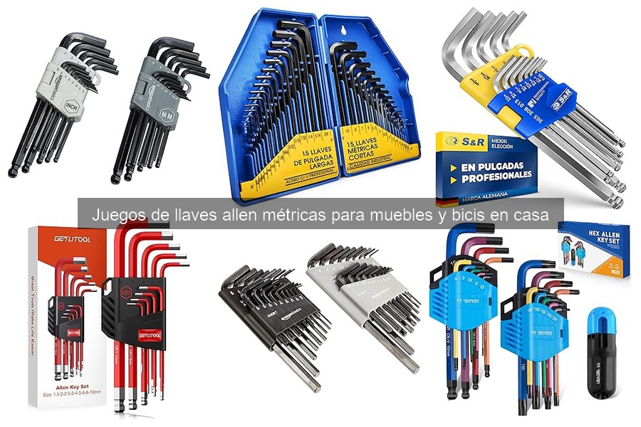 Tipos de llaves allen métricas y sus usos en muebles y bicis