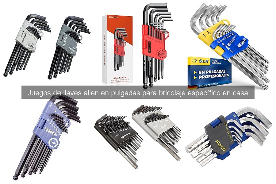 Todo sobre las llaves allen en pulgadas para bricolaje