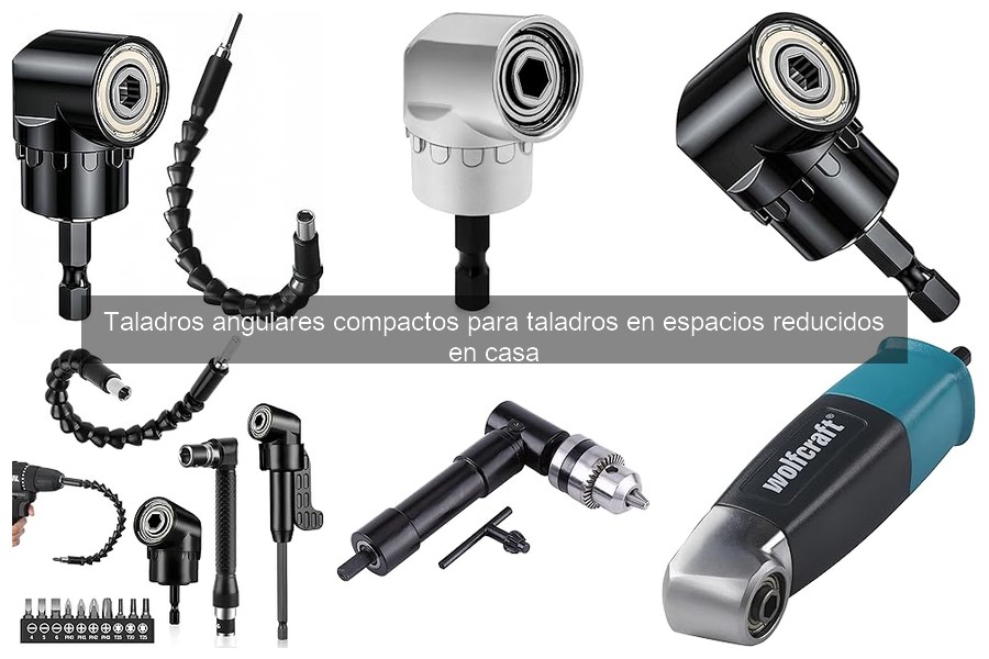 Usos ideales de los taladros angulares compactos en casa
