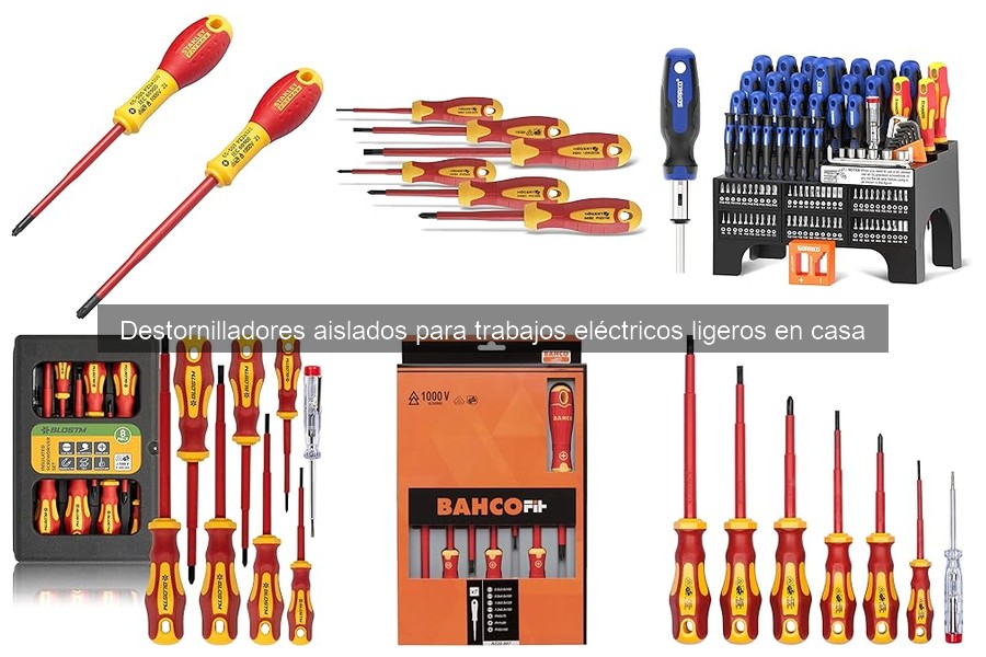 Ventajas de usar destornilladores aislados en trabajos eléctricos