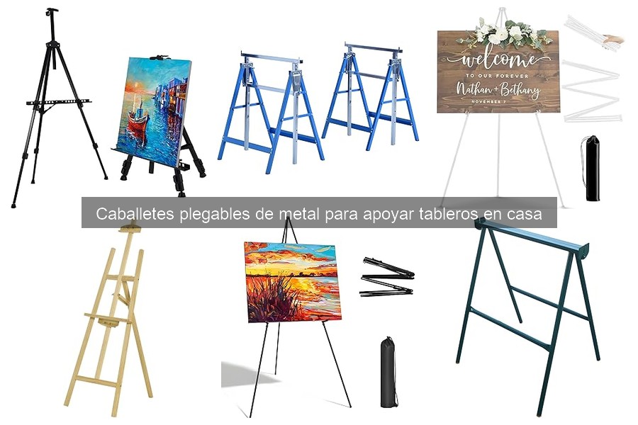 ** Ventajas y desventajas de caballetes plegables de metal