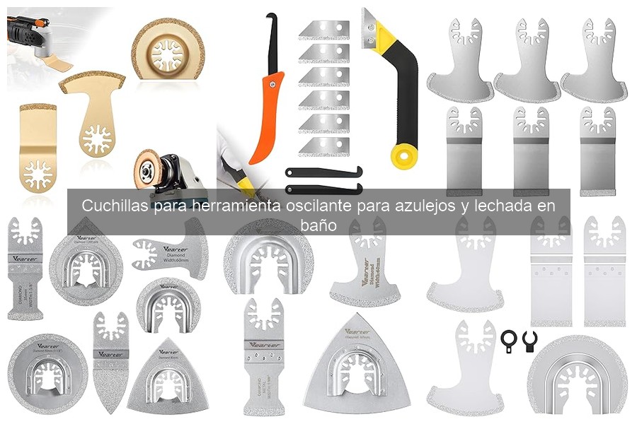 Ventajas y desventajas de cuchillas oscilantes para azulejos